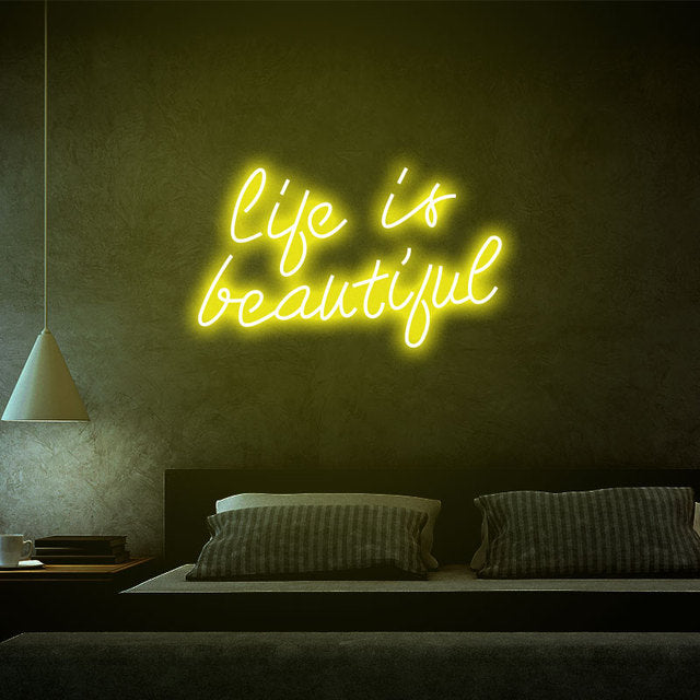 Life is beautiful LED Neon Sign