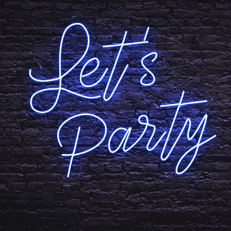 Let‘s Party LED Neon Sign