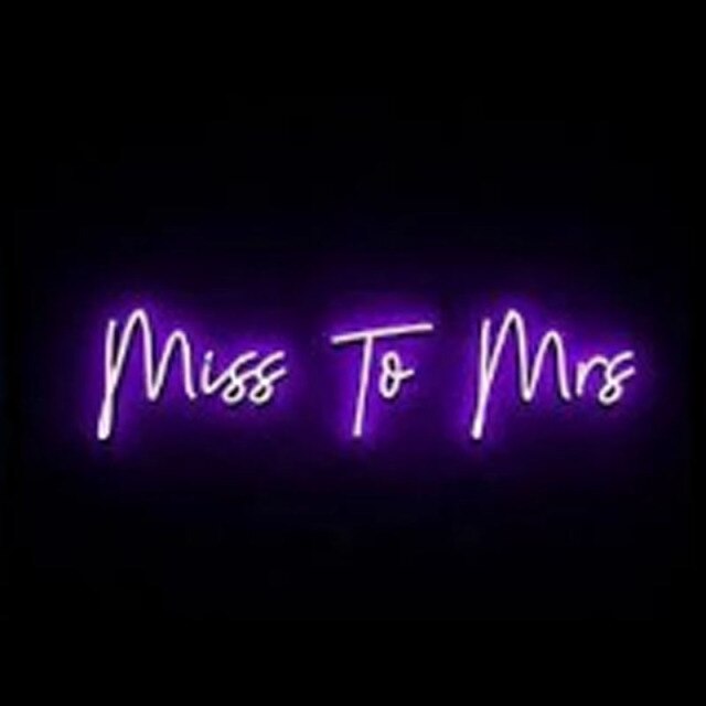 Miss To Mrs LED Neon Sign