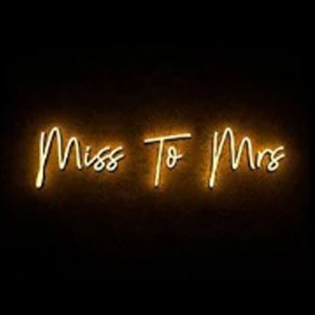 Miss To Mrs LED Neon Sign